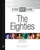 Day by day, the eighties /
