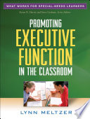 Promoting executive function in the classroom /