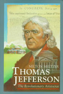 Thomas Jefferson, the revolutionary aristocrat /