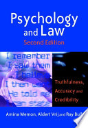 Psychology and law : truthfulness, accuracy and credibility /