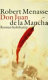Don Juan de la Mancha, oder, Die Erziehung der Lust : Roman /