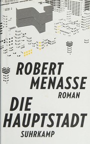 Die Hauptstadt : Roman /