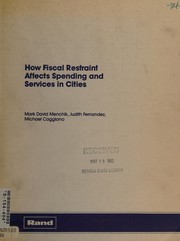 How fiscal restraint affects spending and services in cities /