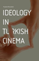 Ideology in Turkish cinema /