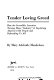 Tender loving greed : how the incredibly lucrative nursing home "industry" is exploiting America's old people and defrauding us all.