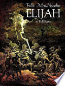 Elijah : from the critical complete works edition /
