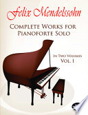Complete works for pianoforte solo.