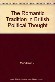 The romantic tradition in British political thought /