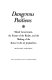 Dangerous positions : mixed government, the estates of the realm, and the making of the answer to the XIX propositions /