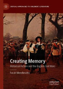 Creating memory : historical fiction and the English Civil Wars /