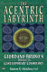 The acentric labyrinth : Giordano Bruno's prelude to contemporary cosmology /