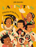 Latinitas : celebrating 40 big dreamers /