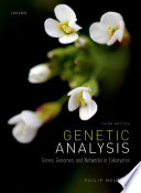 Genetic analysis : genes, genomes, and networks in eukaryotes /
