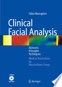 Clinical facial analysis : elements, principles, techniques /