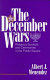 The December wars : religious symbols and ceremonies in the public square /