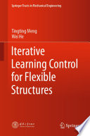 Iterative Learning Control for Flexible Structures /