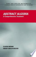 Abstract algebra : a comprehensive treatment /