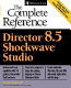 Director 8.5 shockwave studio : the complete reference /