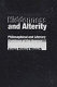 Hiddenness and alterity : philosophical and literary sightings of the unseen /