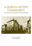 A quietly active community : the history of the Kennet Centre, Newbury /