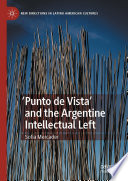 'Punto de Vista' and the Argentine Intellectual Left /