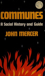 Communes : a social history and guide /