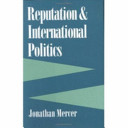Reputation and international politics /