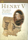 Henry V : the rebirth of chivalry /