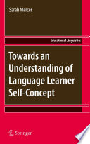 Towards an Understanding of Language Learner Self-Concept /
