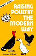 Raising poultry the modern way /