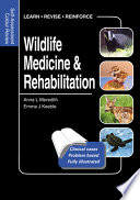 Wildlife medicine & rehabilitation /