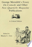 George Meredith's essay On comedy and other New quarterly magazine publications : a critical edition /