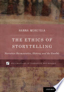 The ethics of storytelling : narrative hermeneutics, history, and the possible /