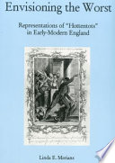 Envisioning the worst : representations of "Hottentots" in early-modern England /