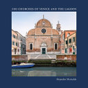 100 churches of Venice and the Lagoon /