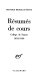 Themes from the lectures at the College de France, 1952-1960 /