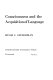 Consciousness and the acquisition of language /
