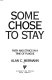 Some chose to stay : faith and ethics in a time of plague /