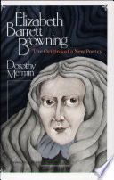 Elizabeth Barrett Browning : the origins of a new poetry /