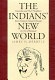 The Indians' new world : Catawbas and their neighbors from European contact through the era of removal /