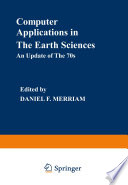 Computer Applications in the Earth Sciences : An Update of the 70s /