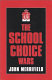 The school choice wars /