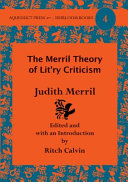 The Merril theory of lit'ry criticism : Judith Merril's nonfiction /