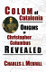 Colom of Catalonia : origins of Christopher Columbus revealed /