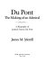 Du Pont, the making of an admiral : a biography of Samuel Francis Du Pont /