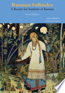 Russian folktales : a reader for students of Russian /