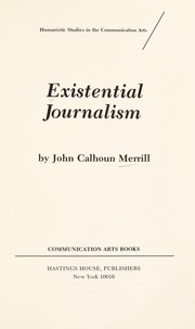 Existential journalism /