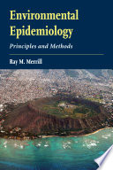Environmental epidemiology : principles and methods /