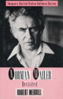 Norman Mailer revisited /