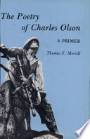 The poetry of Charles Olson : a primer /